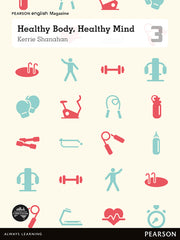 Pearson English Year 3: Healthy Body, Healthy Mind - Student Magazine
