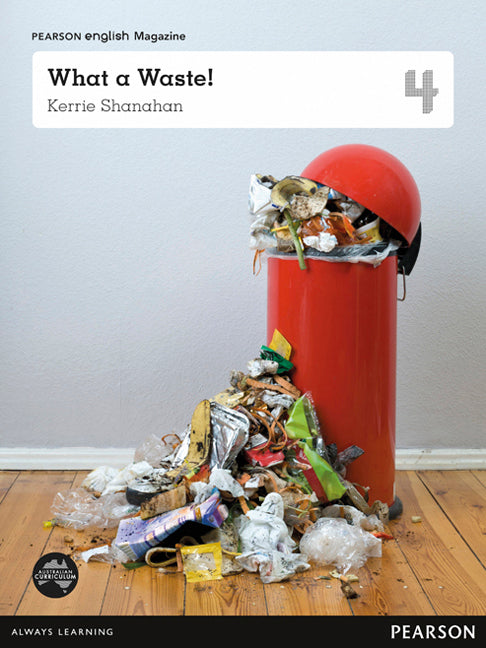 Pearson English Year 4: What a Waste! - Student Magazine