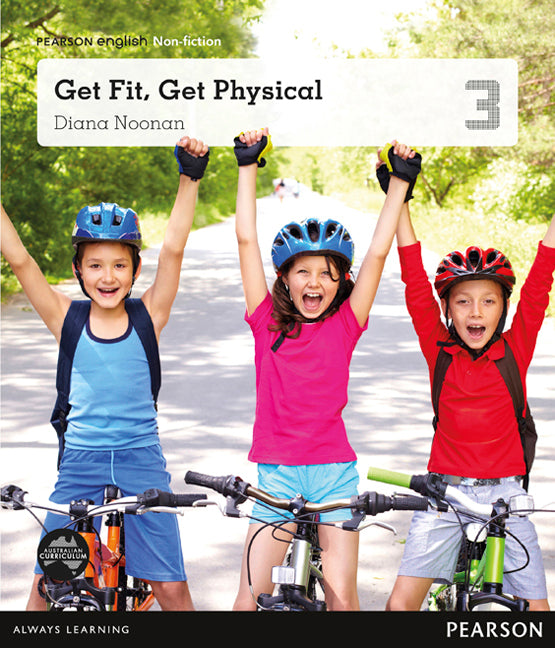 Pearson English Year 3: Healthy Body, Healthy Mind - Non-Fiction Topic Book - Get Fit, Get Physical