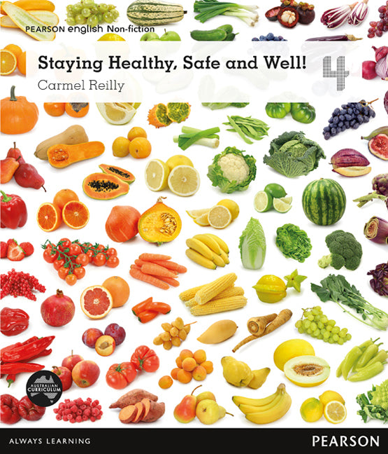 Pearson English Year 4: Healthy Living - Non-Fiction Topic Book - Staying Healthy, Safe and Well!