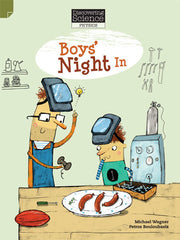 Discovering Science (Physics) - Middle Primary: Boys' Night In (Reading Level 27 / F&P Level R)