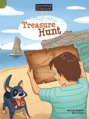 Discovering Science (Earth and Space) - Middle Primary: Treasure Hunt (Reading Level 28 / F&P Level S)
