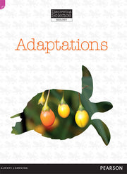 Discovering Science (Biology) - Upper Primary: Adaptations (Reading Level 29 / F&P Level T)