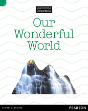 Discovering Geography (Lower Primary) - Nonfiction Topic Book: Our Wonderful World (Reading Level 11 / F&P Level G)
