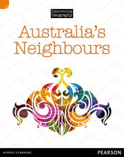 Discovering Geography (Middle Primary) - Nonfiction Topic Book: Australia's Neighbours (Reading Level 27 / F&P Level R)