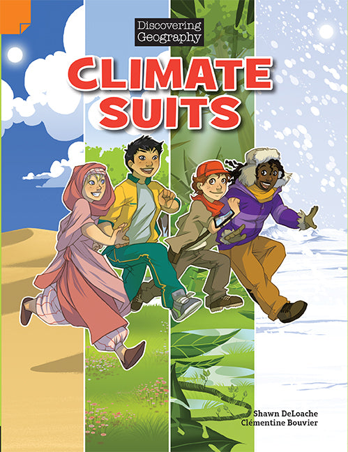 Discovering Geography (Middle Primary) - Comic Topic Book: Climate Suits (Reading Level 27 / F&P Level R)