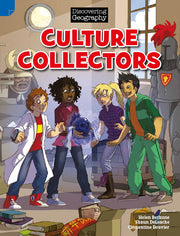 Discovering Geography (Upper Primary) - Fiction Topic Book: Culture Collectors (Reading Level 30 / F&P Level U)