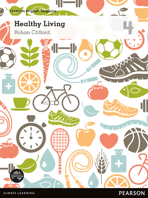Pearson English Year 4: Healthy Living - Student Magazine