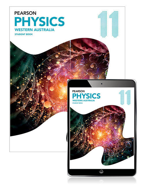 Pearson Physics 11 - Western Australia: Student Book & Reader+