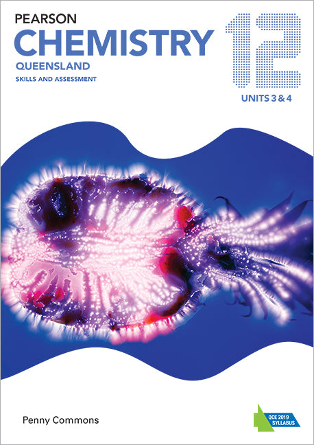 Pearson Chemistry QLD: Year 12 - Skills & Assessment Book