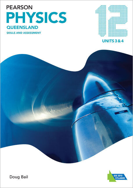 Pearson Physics QLD: Year 12 - Skills & Assessment Book
