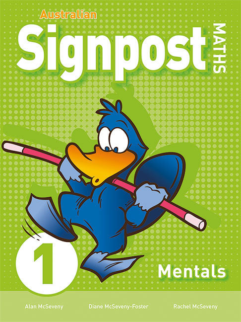 Australian Signpost Maths (Third Edition - AC 8.4) - Mentals Book: Year 1