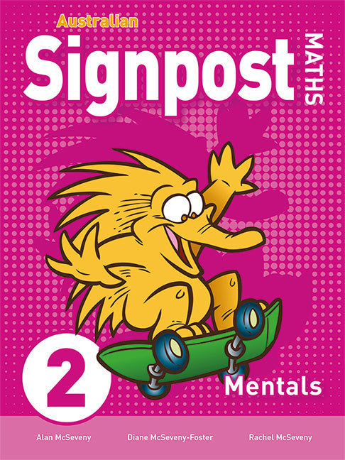 Australian Signpost Maths (Third Edition - AC 8.4) - Mentals Book: Year 2