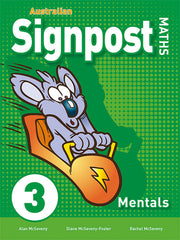 Australian Signpost Maths (Third Edition - AC 8.4) - Mentals Book: Year 3