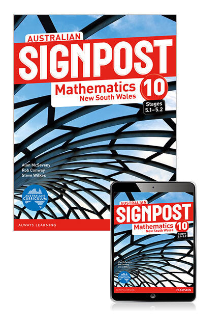 Australian Signpost Maths NSW - Year 10 (5.1 - 5.2): Student Book with eBook (Print & Digital)