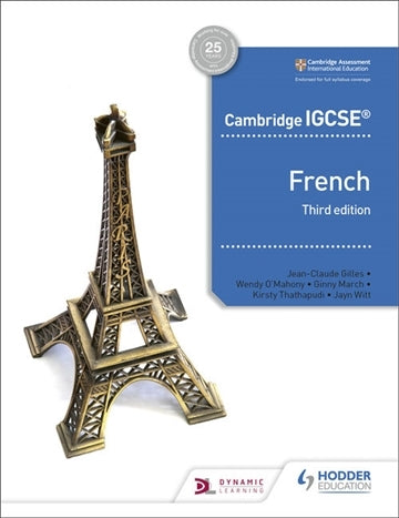 Cambridge IGCSE: French - Student Book (3rd Edition)