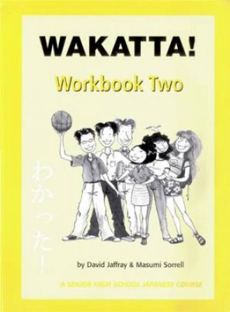 Wakatta! Workbook 2