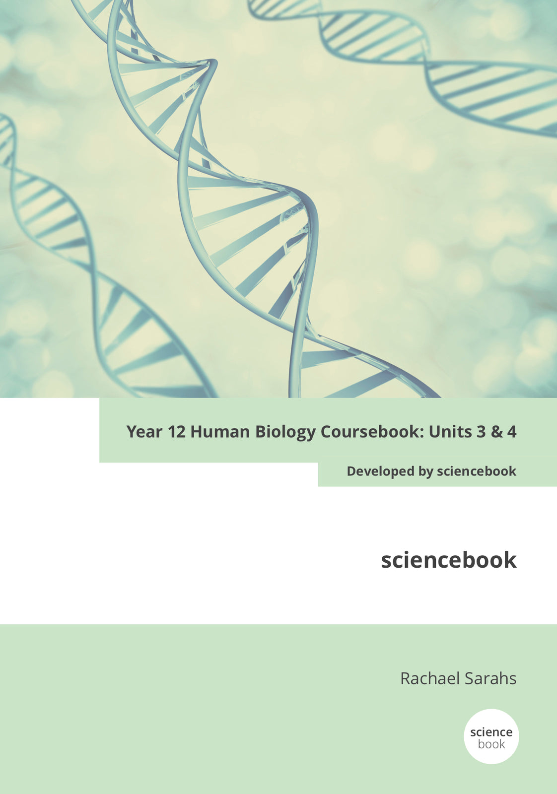 Year 12 Human Biology Coursebook: Units 3 & 4