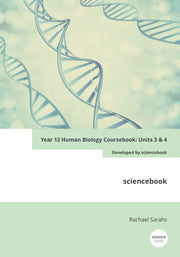 Year 12 Human Biology Coursebook: Units 3 & 4