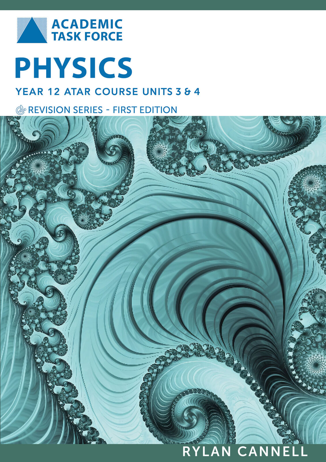 Year 12 ATAR Course Revision Series - Physics (Third Edition)