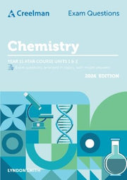 Creelman Exam Questions 2026 - Chemistry: ATAR Course Units 1 & 2 (Year 11)