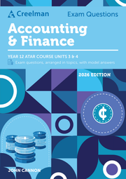 Creelman Exam Questions 2026 - Accounting & Finance ATAR Course Units 3 & 4 (Year 12)