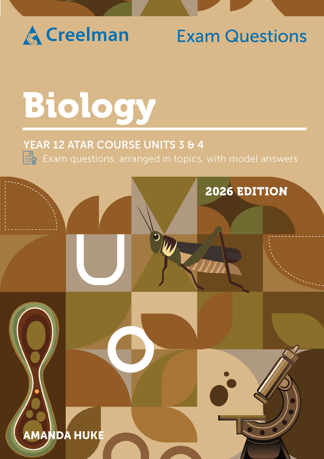 Creelman Exam Questions 2026 - Biology ATAR Course Units 3 & 4 (Year 12)