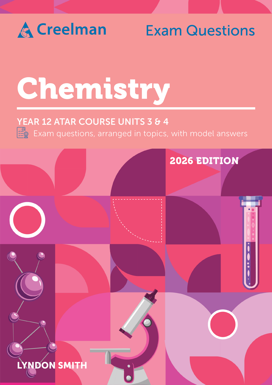 Creelman Exam Questions 2026 - Chemistry - ATAR Course Units 3 & 4 (Year 12)