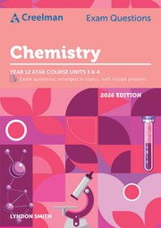 Creelman Exam Questions 2026 - Chemistry - ATAR Course Units 3 & 4 (Year 12)