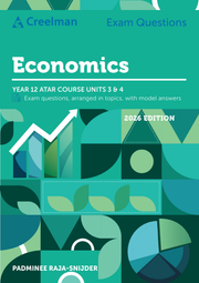 Creelman Exam Questions 2026 - Economics ATAR Course Units 3 & 4 (Year 12)