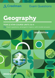 Creelman Exam Questions 2026 - Geography - ATAR Course Units 3 & 4 (Year 12)