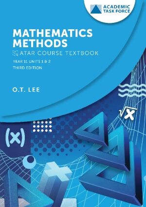 Year 11 ATAR Course Textbook Units 1 & 2 - Mathematics Methods (Third Edition)