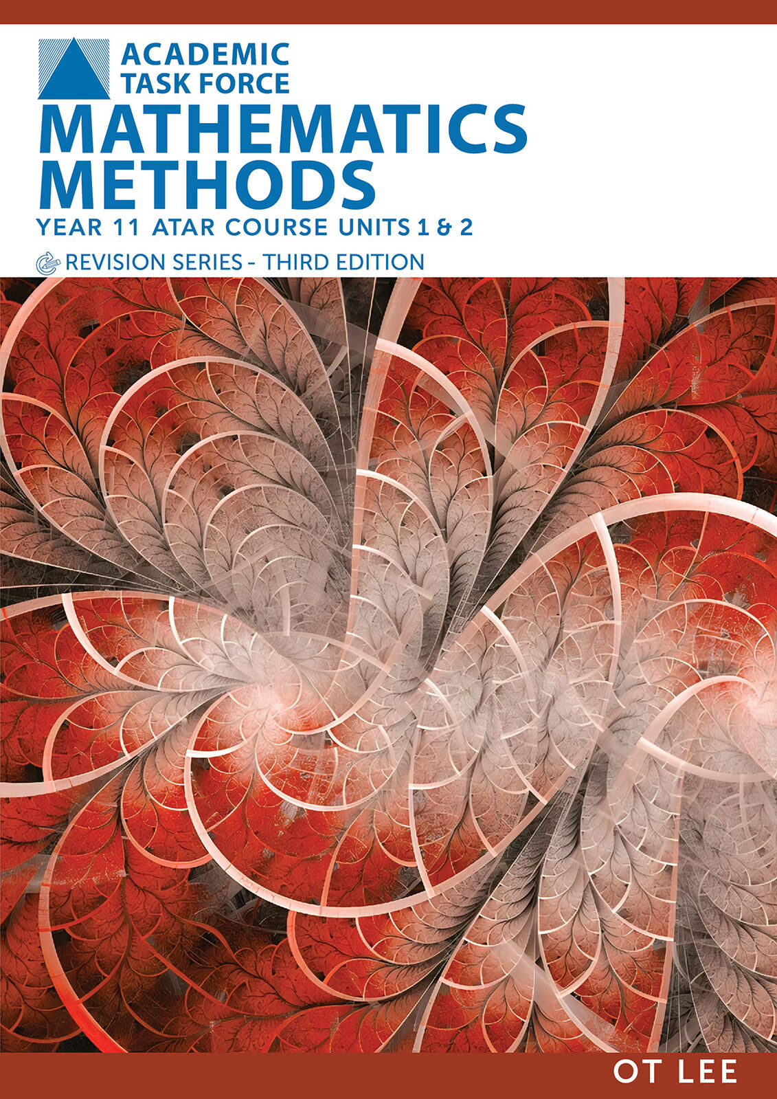 Year 11 ATAR Course Revision Series Units 1 & 2 - Mathematics Methods (Third Edition)