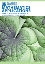 Year 12 ATAR Course Revision Series Units 3 & 4 - Mathematics Applications (Third Edition)