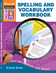 Excel Advanced Skills - Spelling and Vocabulary Workbook: Year 6