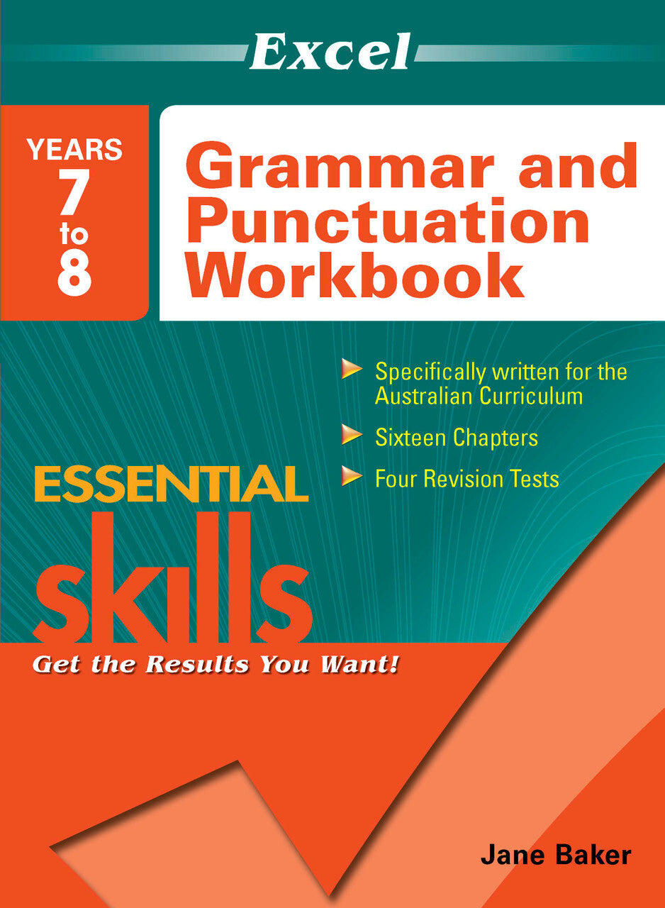 Excel Essential Skills: Grammar and Punctuation Workbooks Years 7-8