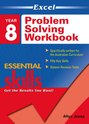Excel Essential Skills: Problem Solving Workbook - Year 8