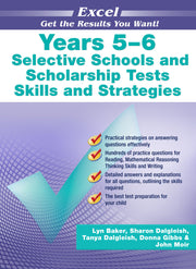 Excel Test Skills - Selective Schools and Scholarship Tests: Skills and Strategies - Years 5-6