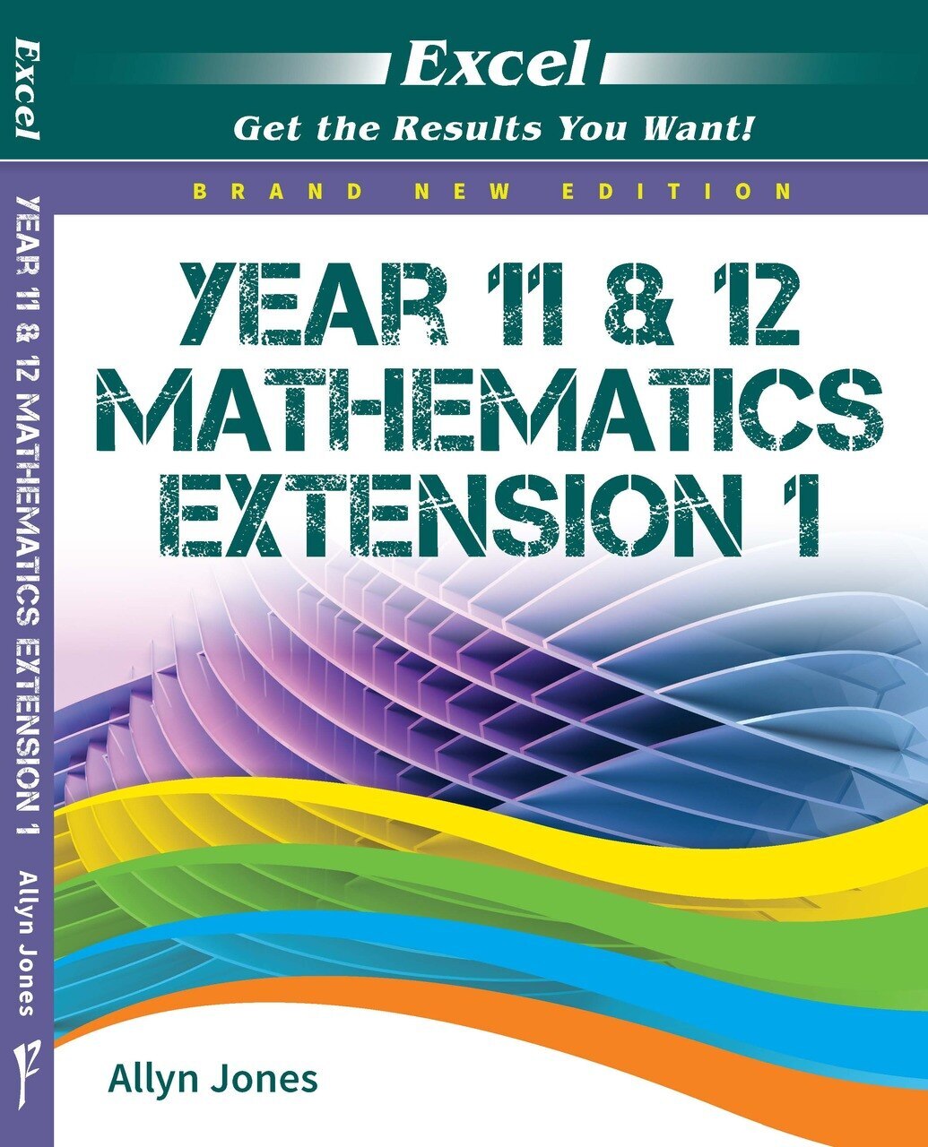 Excel Mathematics Extension 1: Year 11 & 12