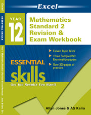 Excel Essential Skills - Mathematics Standard Revision & Exam Workbook: Year 12