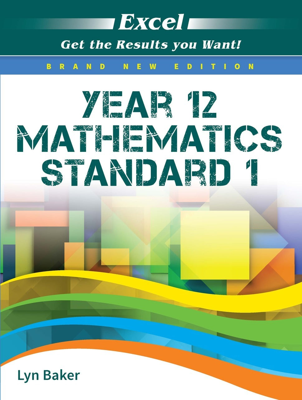 Excel Mathematics Standard 1: Year 12 - Study Guide