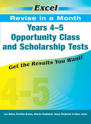 Excel Revise in a Month: Opportunity Class and Scholarship Tests - Years 4-5