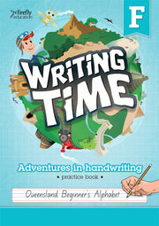 Writing Time - Student Practice Book: QLD Fonts (Foundation)