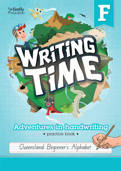 Writing Time - Student Practice Book: QLD Fonts (Foundation)