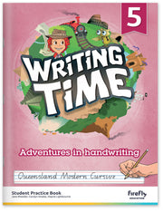 Writing Time - Student Practice Book: QLD Fonts (Year 5)