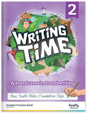 Writing Time - Student Practice Book: NSW Foundation Style (Year 2)