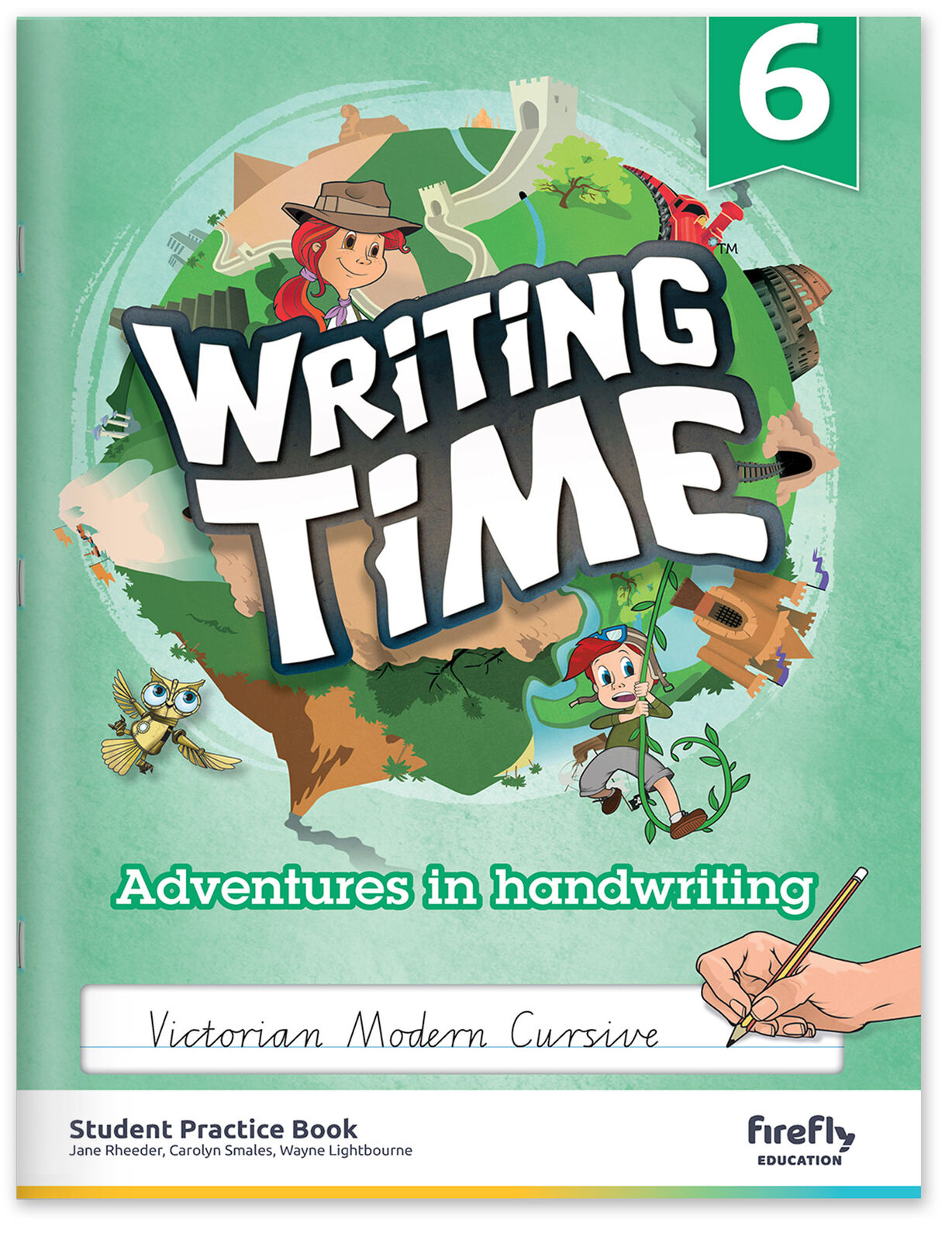 Writing Time - Student Practice Book: Victorian Modern Cursive (Year 6)
