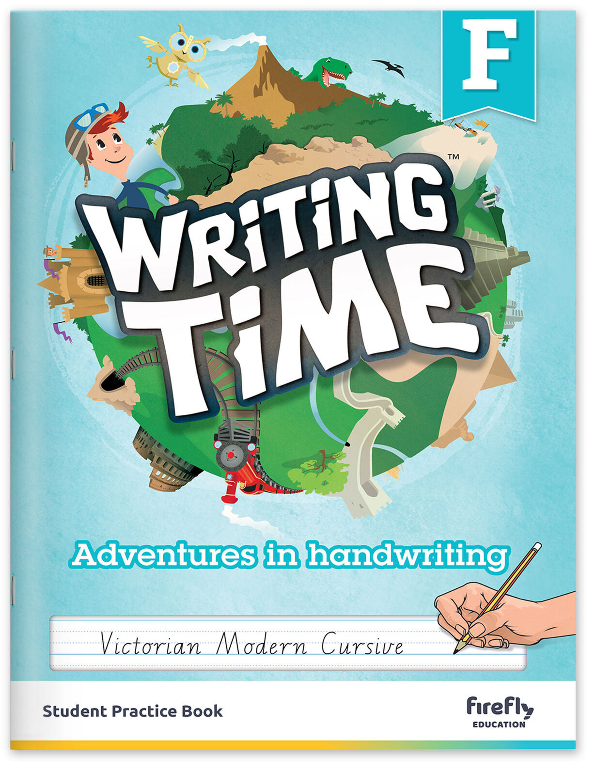 Writing Time - Student Practice Book: Victorian Modern Cursive (Foundation)