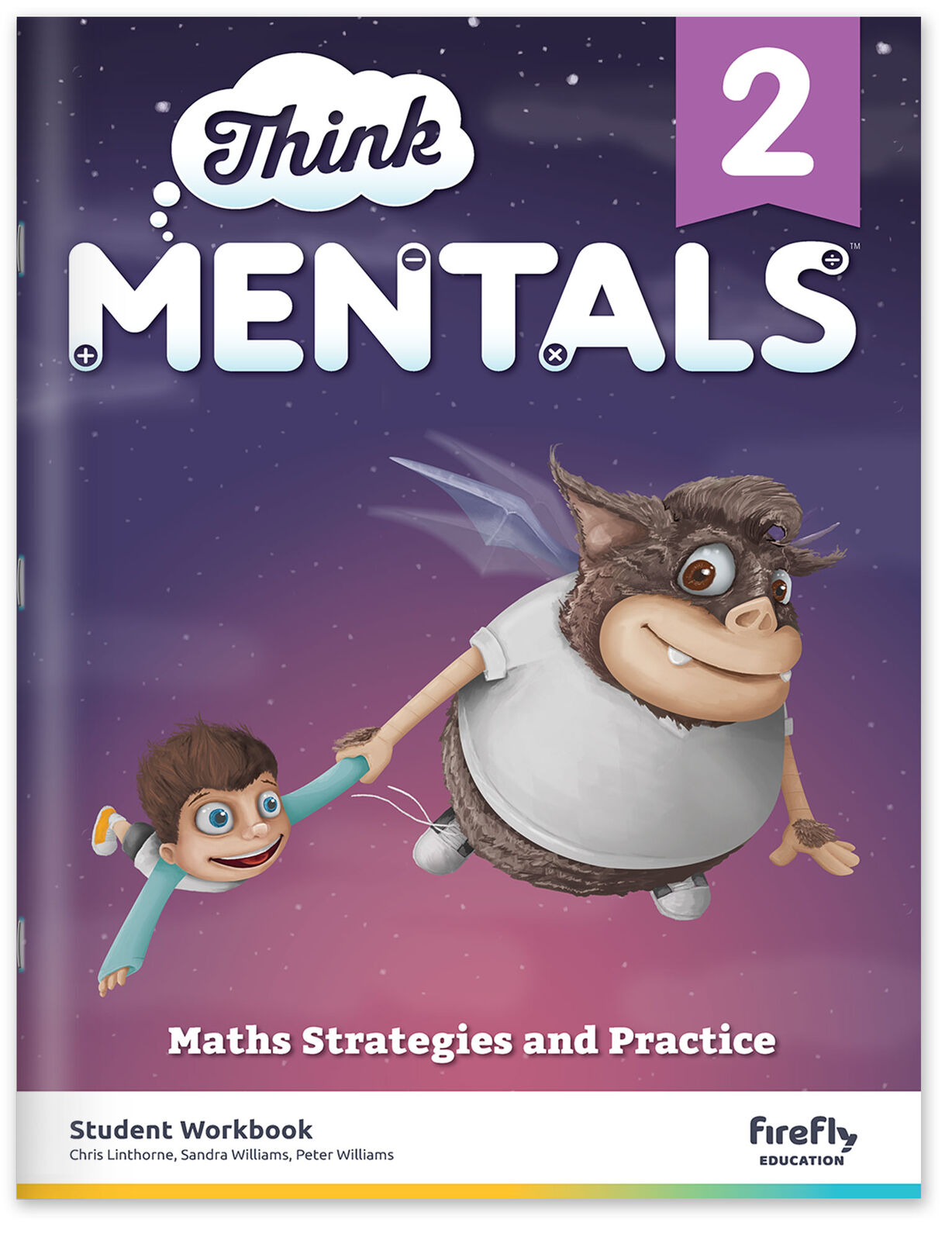 Think Mentals - Maths Strategies and Practice: Year 2
