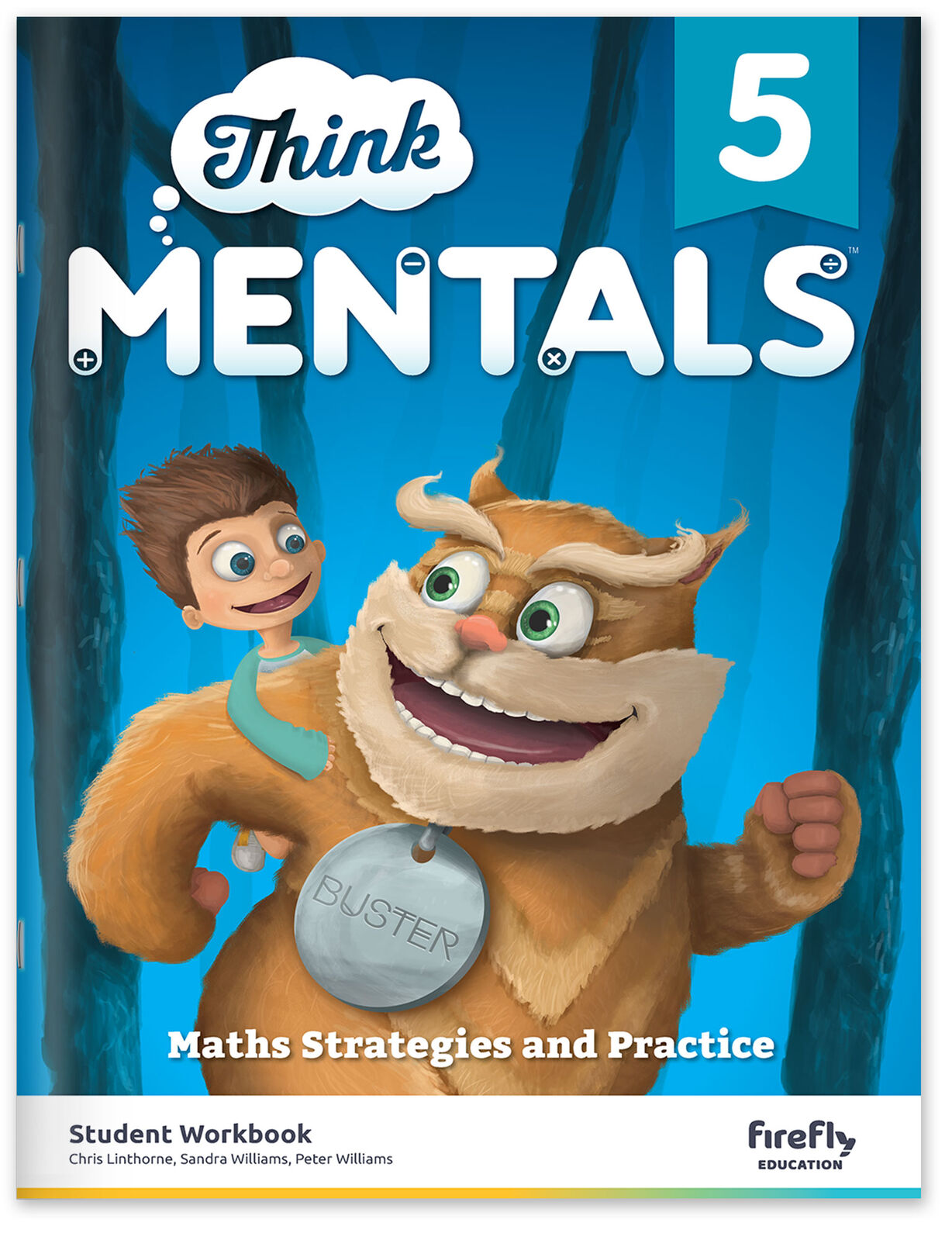 Think Mentals - Maths Strategies and Practice: Year 5